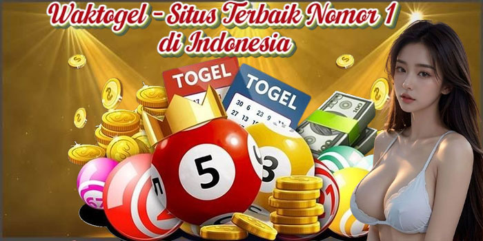 Waktogel - Situs Terbaik Nomor 1 di Indonesia